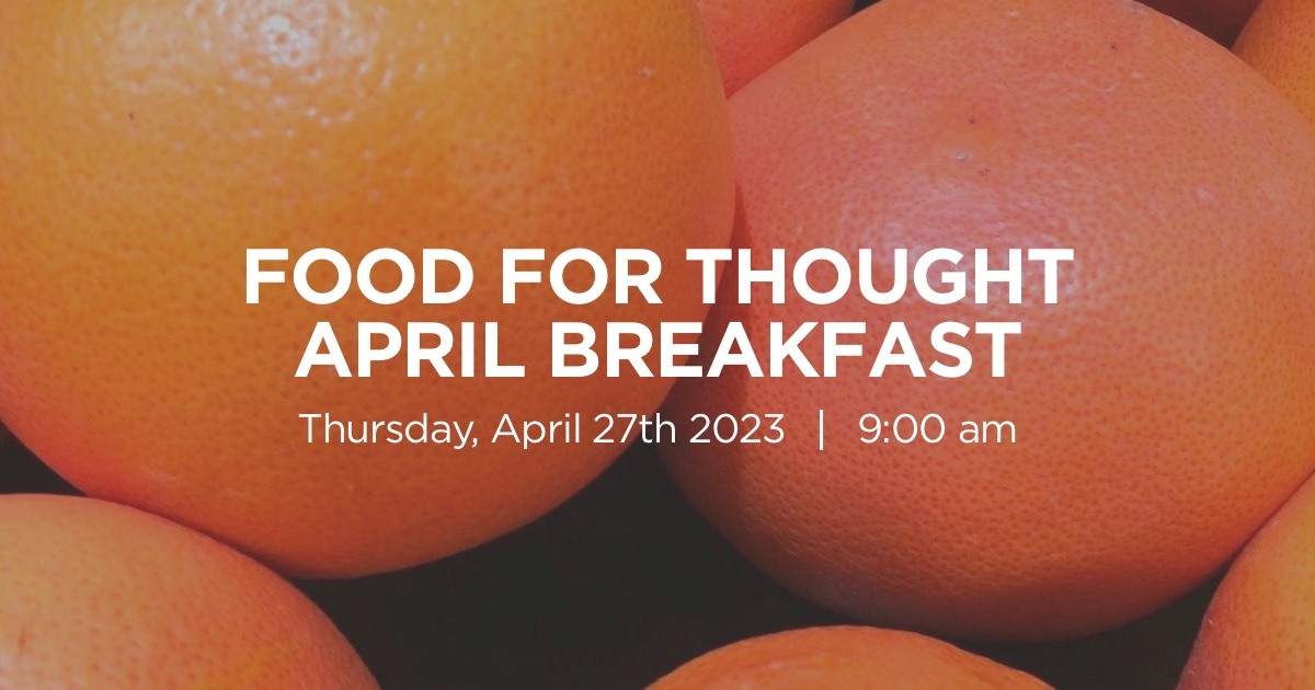 Food for Thought April Breakfast