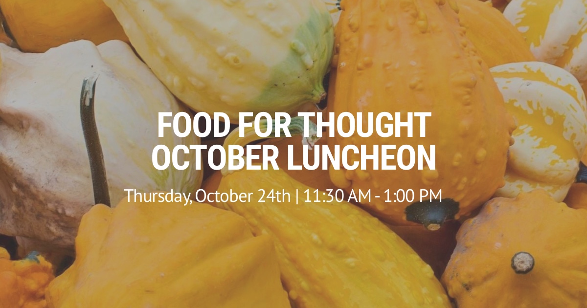 Food For Thought October Luncheon